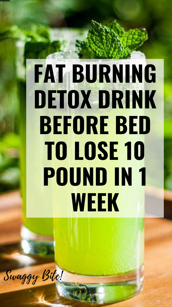 Detox Drink Before Bed Burn Belly Fat
 Fat Burning Detox Drink Before Bed To Lose 10 Pounds In 1