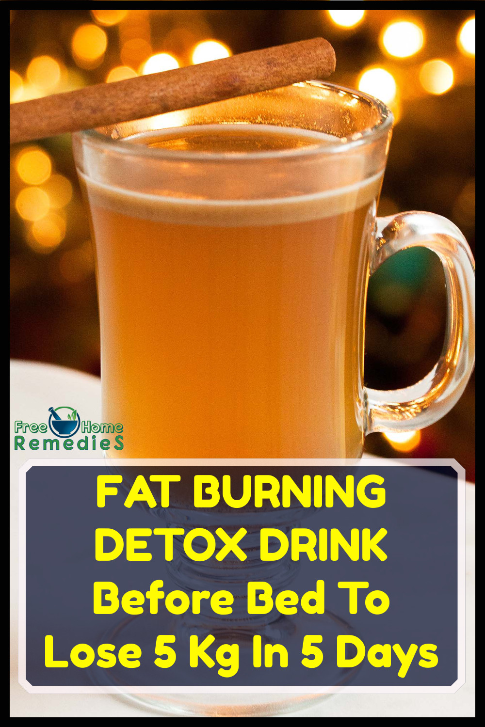 Detox Drink Before Bed Burn Belly Fat
 Pin on detox drinks fat burning