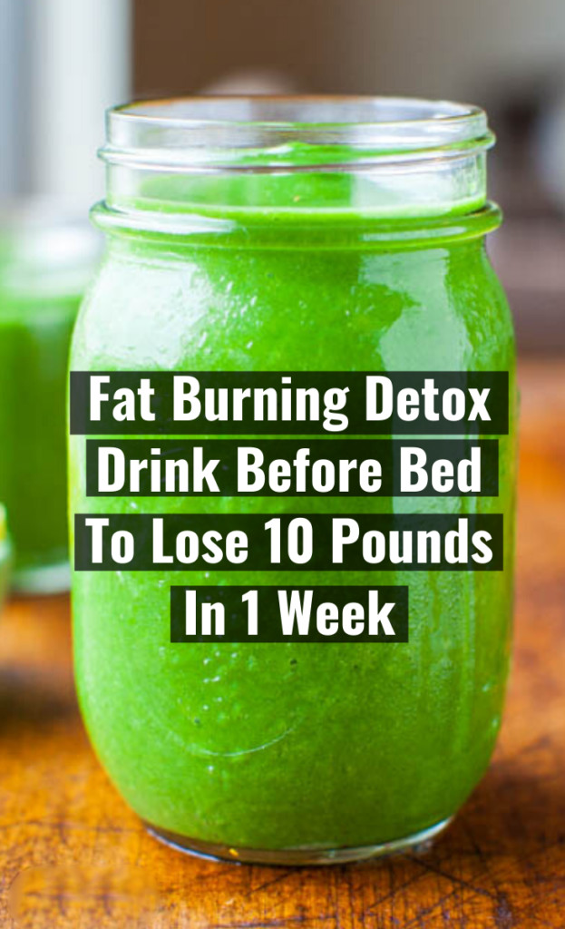 Detox Drink Before Bed Burn Belly Fat
 Pin on Fat Burning & Detox Drinks
