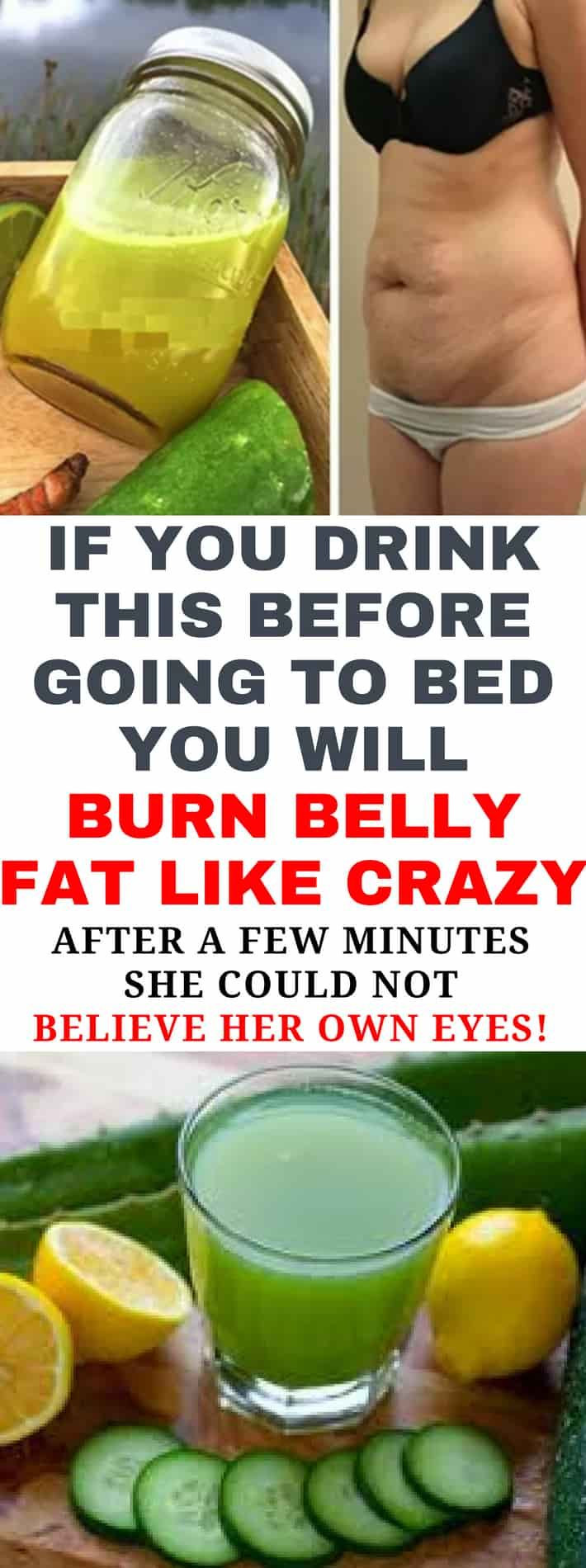 Drink This Before Going To Bed Burn Belly Fat
 IF YOU DRINK THIS BEFORE GOING TO BED YOU WILL BURN BELLY