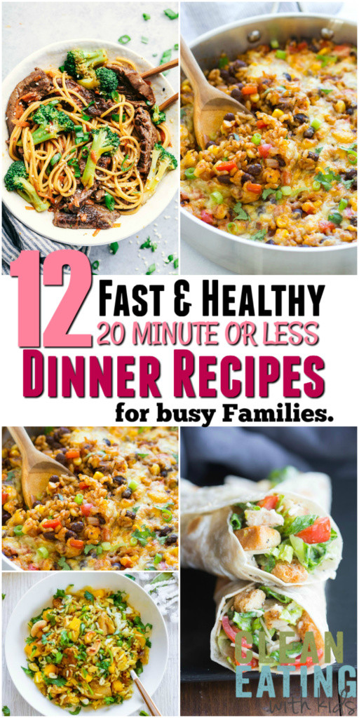 Easy Dinner Recipes For Family With Kids Healthy
 12 Super Fast Healthy Family Dinner Recipes That take 20