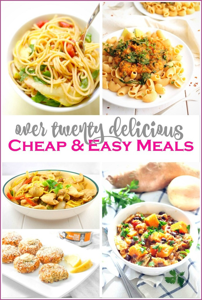 Easy Dinner Recipes Healthy Cheap
 20 Delicious Cheap and Easy Meals