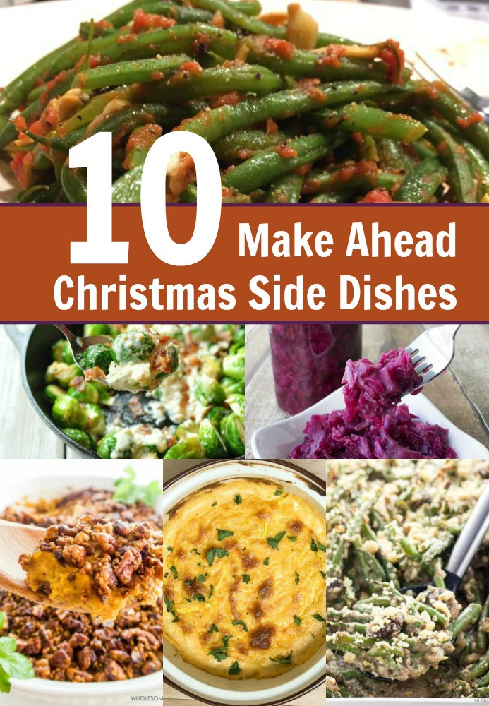 Easy Dinner Sides
 10 Make Ahead Christmas Side Dish Recipes My Four and