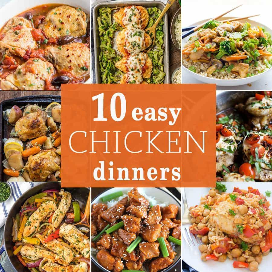 Easy Dinner With Chicken
 10 Easy Chicken Dinners The Cookie Rookie
