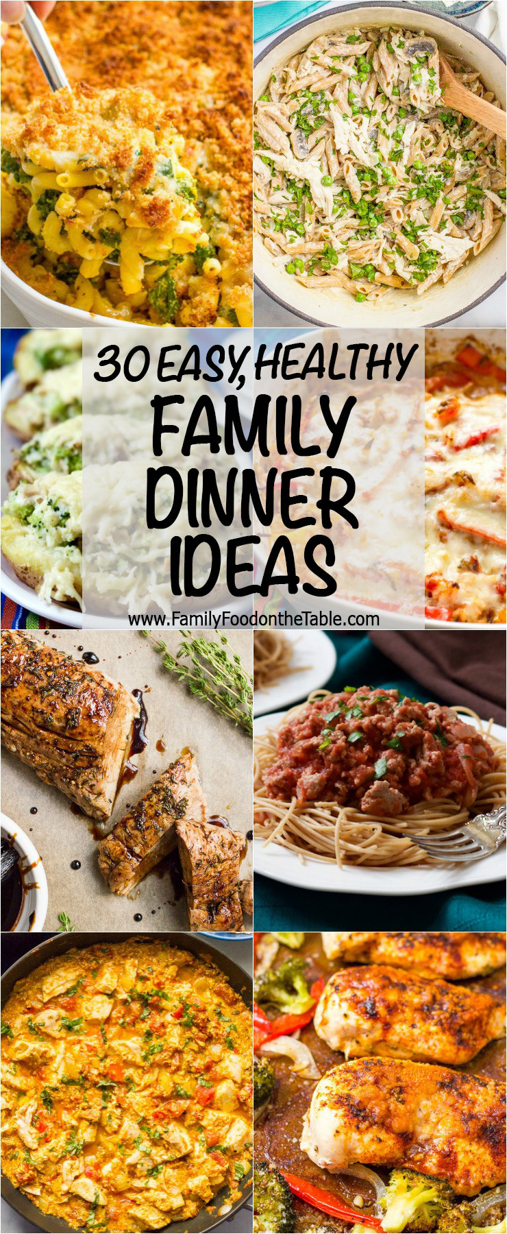 Easy Dinners For Families
 30 easy healthy family dinner ideas Family Food on the Table