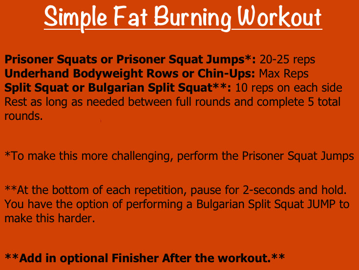 Easy Fat Burning Workouts
 Simple Fat Burning Workout