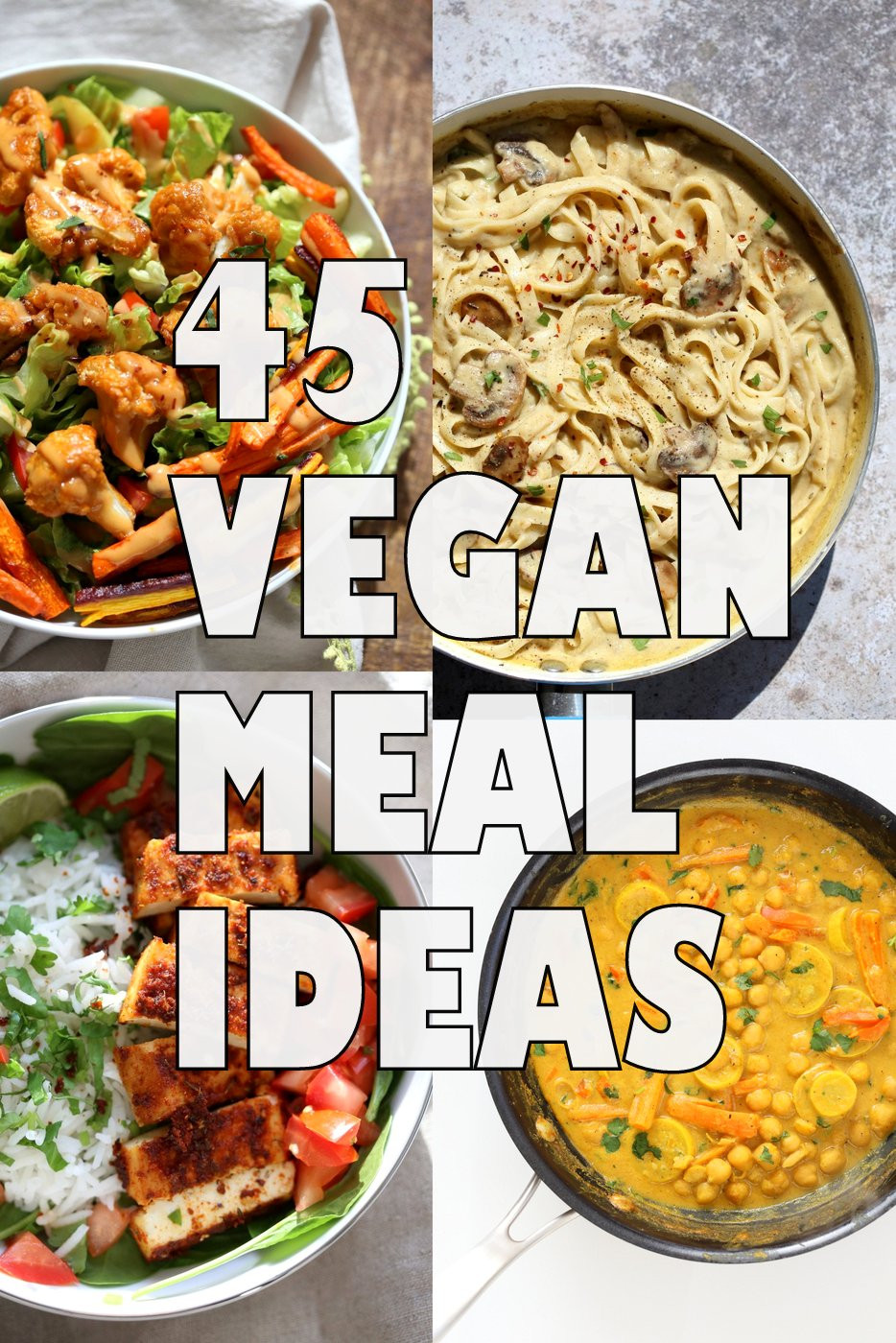 Easy Vegan Dinner Healthy
 45 Healthy Vegan Meals for Veganuary Vegan Richa