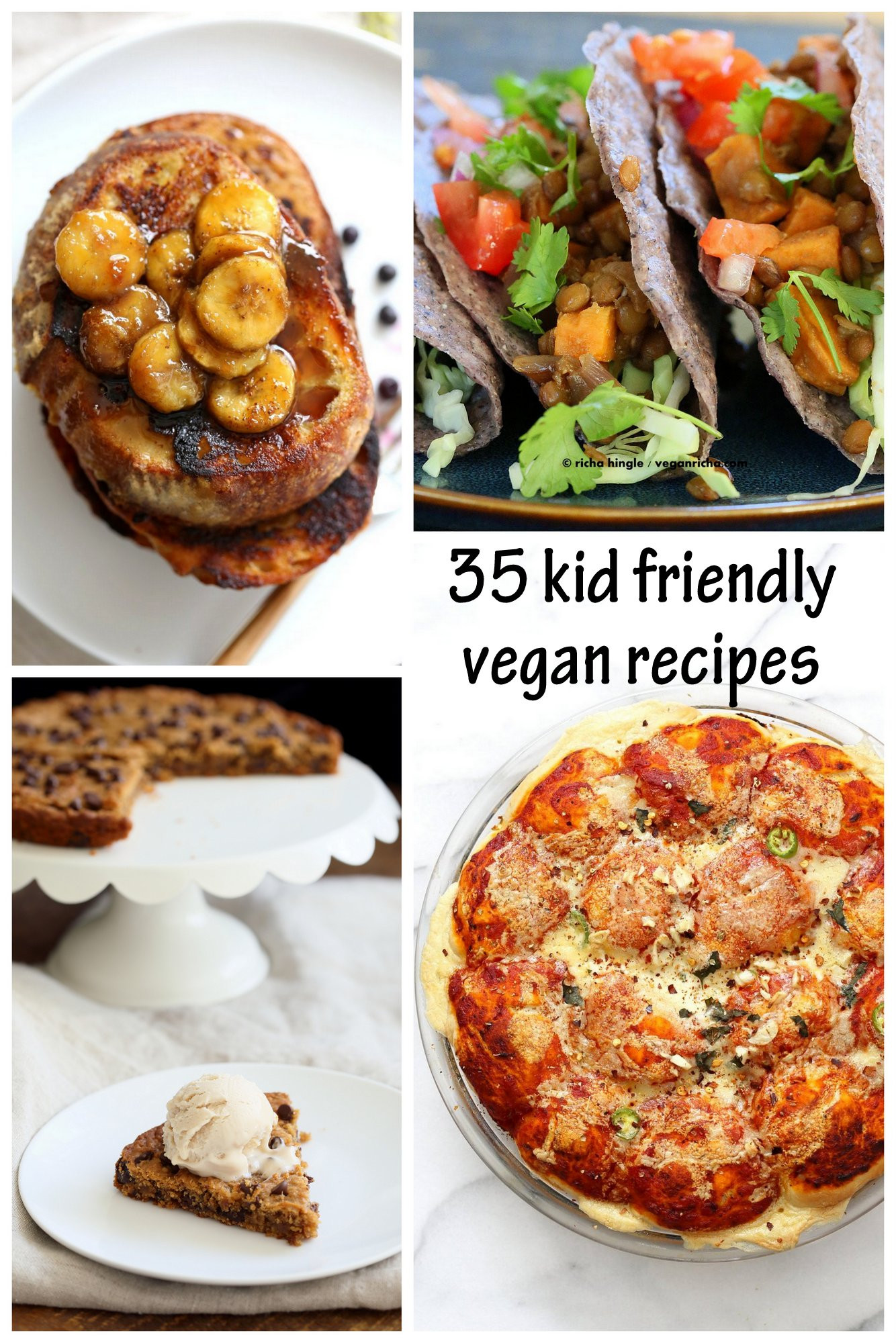 Easy Vegan Dinner Recipes For Family
 35 Kid Friendly Vegan Recipes Vegan Richa