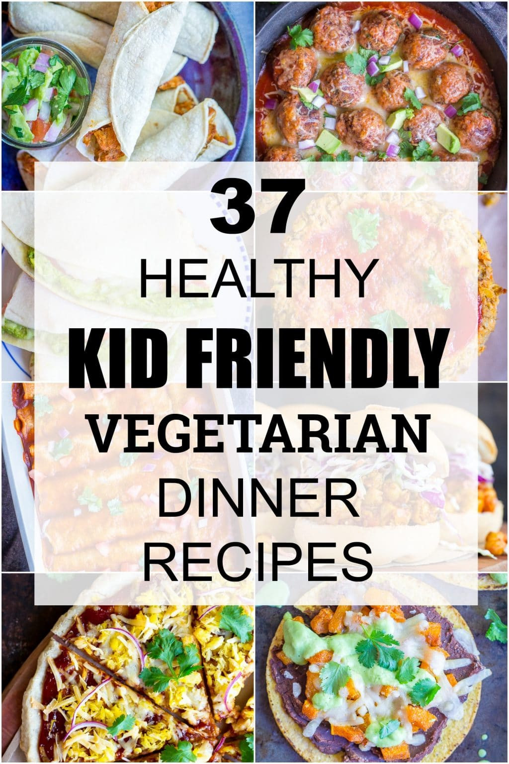 Easy Vegan Dinner Recipes For Family
 37 Healthy Kid Friendly Ve arian Dinner Recipes She