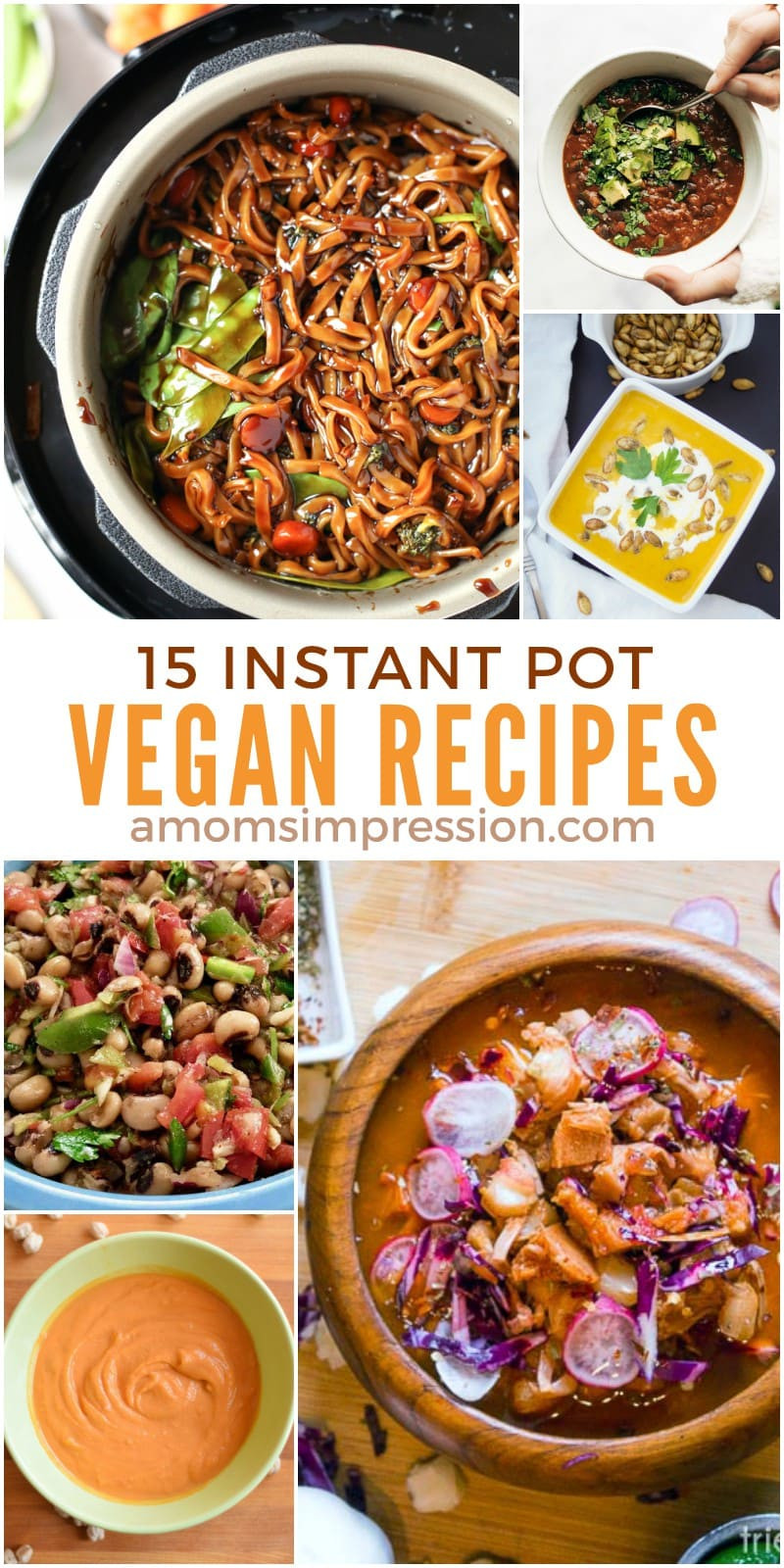 Easy Vegan Instant Pot Recipes
 15 Healthy and Delicious Vegan Instant Pot Recipes