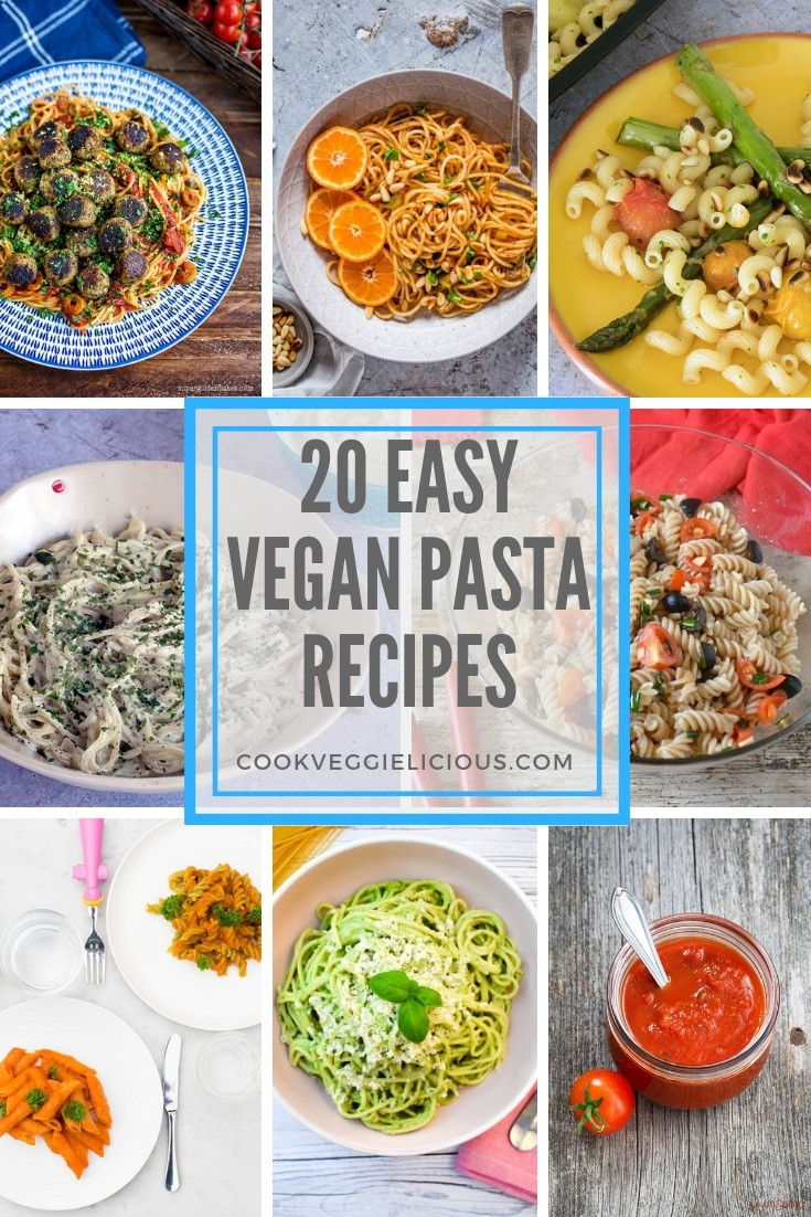 Easy Vegan Pasta
 20 easy vegan pasta recipes