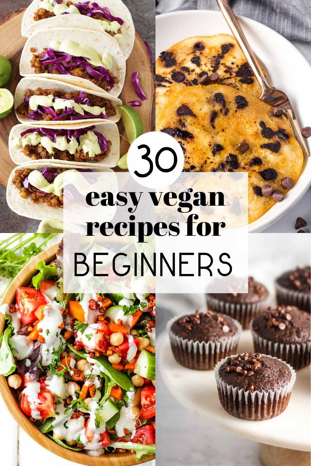 Easy Vegan Recipes For Beginners Healthy
 Easy Vegan Recipes for Beginners