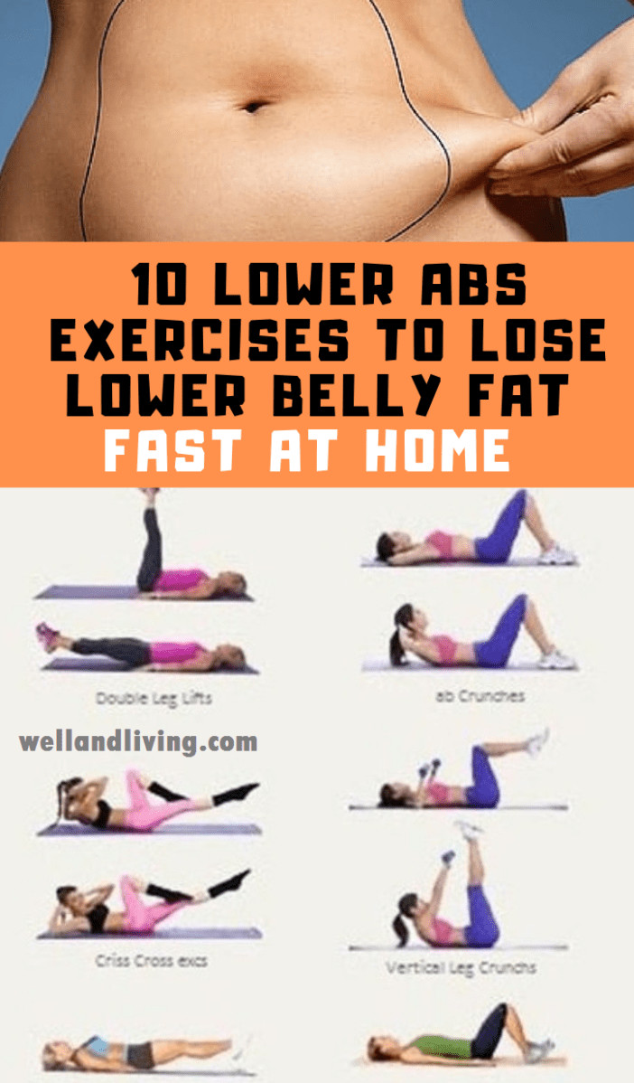 Excersise To Burn Belly Fat
 10 Lower Abs Exercises to Lose Lower Belly Fat Fast At