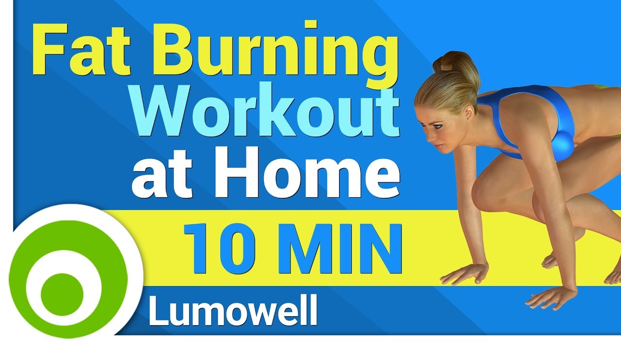 Fat Burning Workout At Home
 Fat Burning Workout at Home