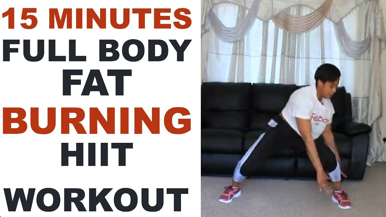 Fat Burning Workout At Home Full Body
 15 MINUTES FULL BODY FAT BURNING HIIT WORKOUT AT HOME