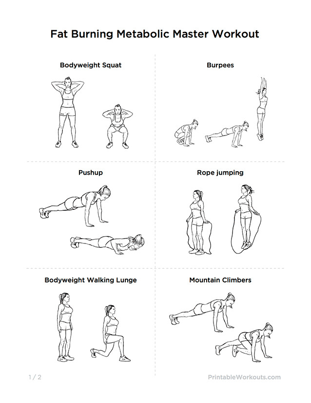 Fat Burning Workout Plan
 Fat Burning "Metabolic Master" Printable Exercise Plan for