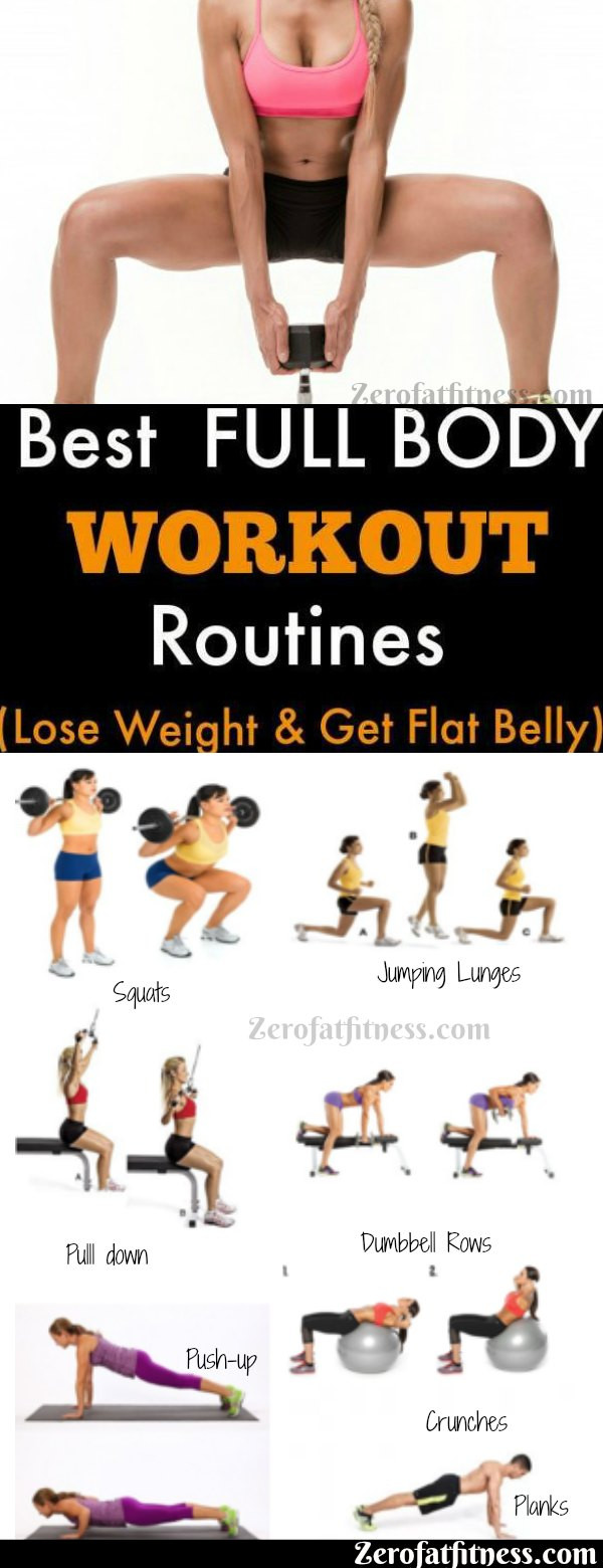 Full Body Weight Loss Exercise
 7 Best Full Body Workout Routines Lose Weight and Get