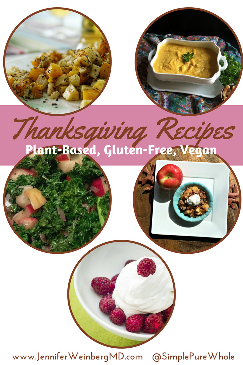 Gluten Free Plant Based Recipes
 Gluten Free Plant Based Thanksgiving Recipe Roundup