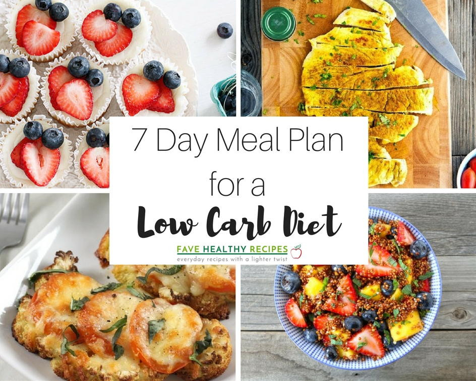 Healthy Low Carb Diet
 7 Day Meal Plan with all Low Carb Diet Recipes
