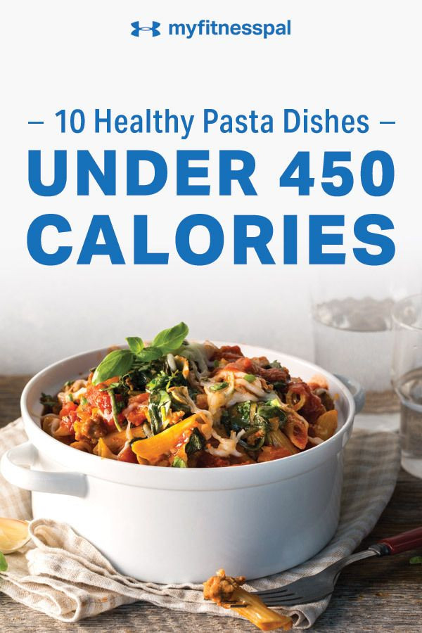 Healthy Pasta Recipes Low Calorie Diet
 10 Healthy Pasta Dishes Under 450 Calories