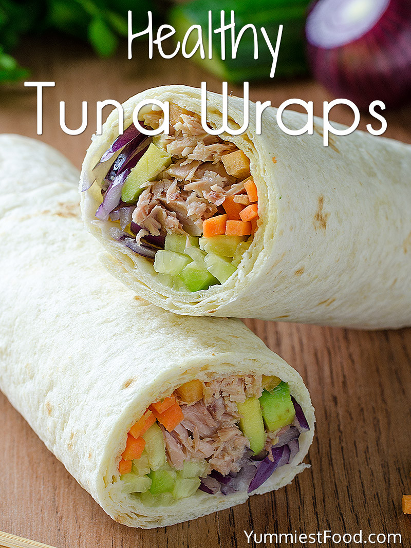 Healthy Wraps Low Calorie Diet
 Healthy Tuna Wraps Recipe from Yummiest Food Cookbook