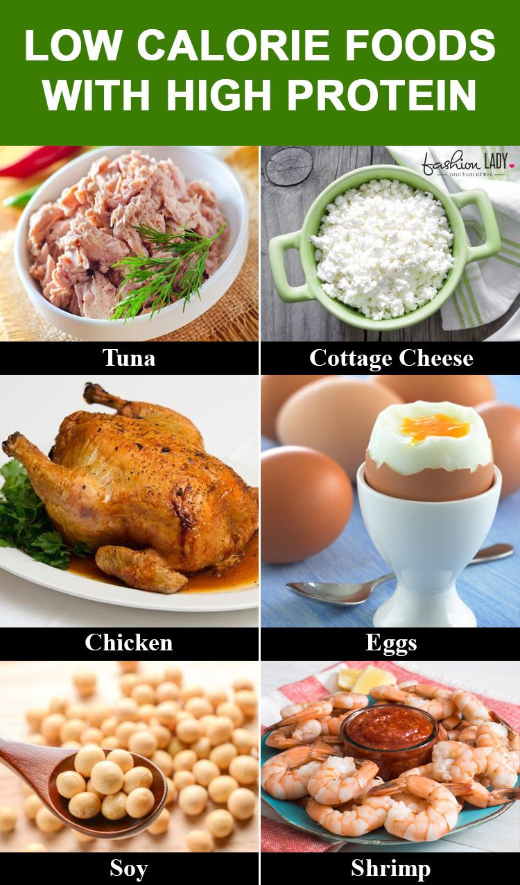 High Protein Low Calorie Diet
 Low Calorie Foods with High Protein