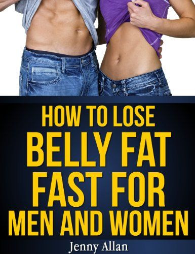 How To Lose Belly Fat Fast Men
 1000 images about Exercise on Pinterest
