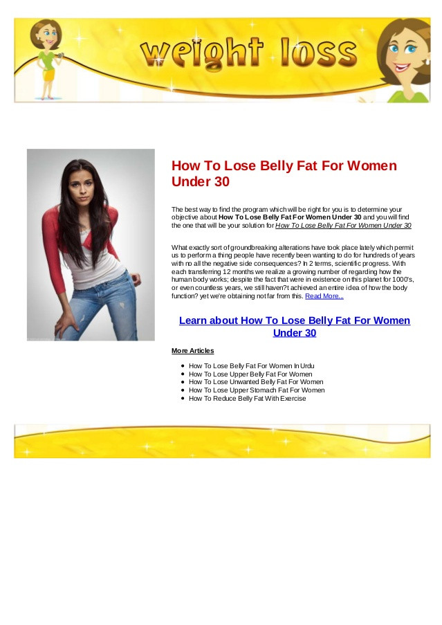 How To Lose Belly Fat For Women
 How to lose belly fat for women under 30
