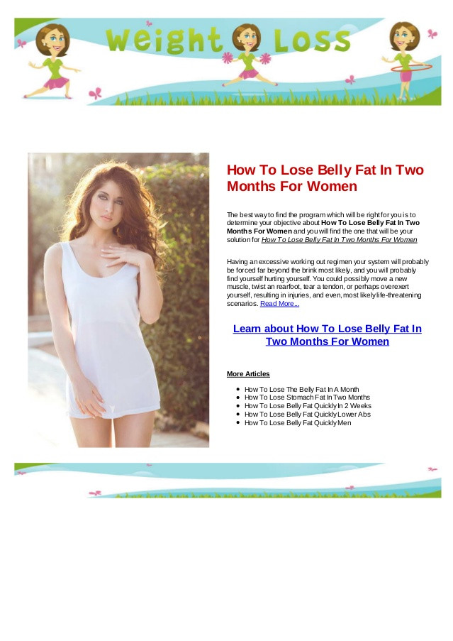 How To Lose Belly Fat For Women
 How to lose belly fat in two months for women