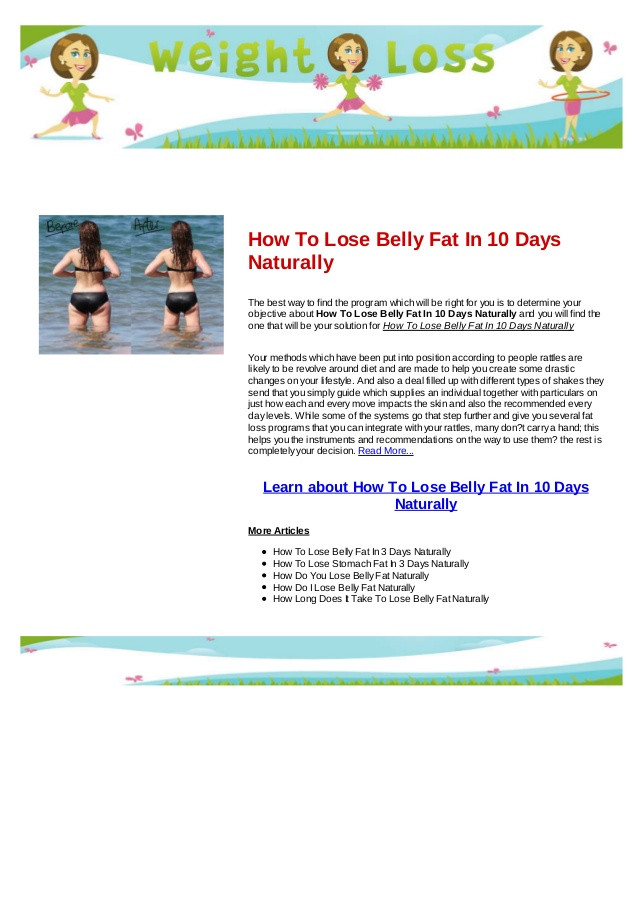 How To Lose Belly Fat In 10 Days
 How to lose belly fat in 10 days naturally