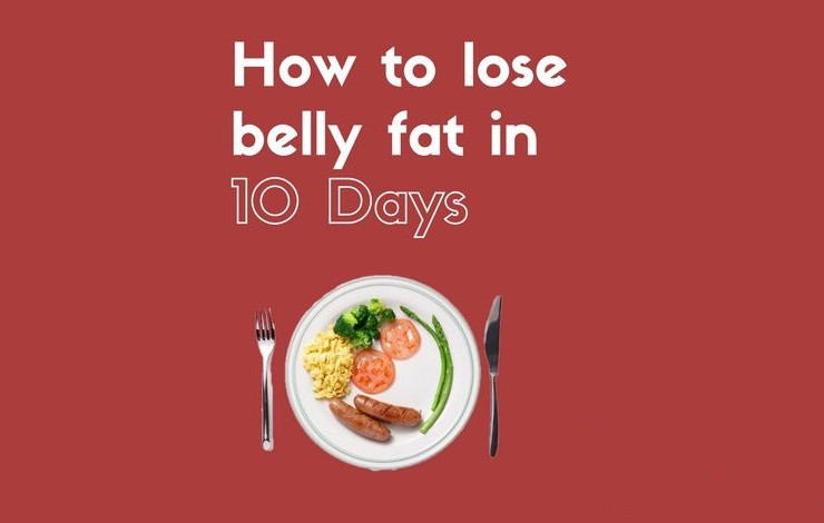 How To Lose Belly Fat In 10 Days
 How to Reduce Belly Fat Fast Effective Tips and Ways