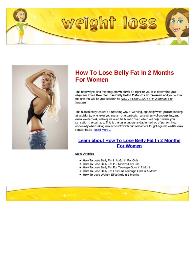 How To Lose Belly Fat In A Month
 How to lose belly fat in 2 months for women