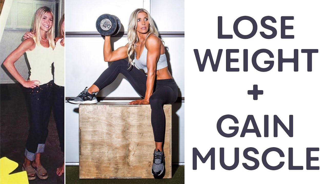 How To Lose Weight And Gain Muscle
 How To Lose Weight and Gain Muscle—AT THE SAME TIME