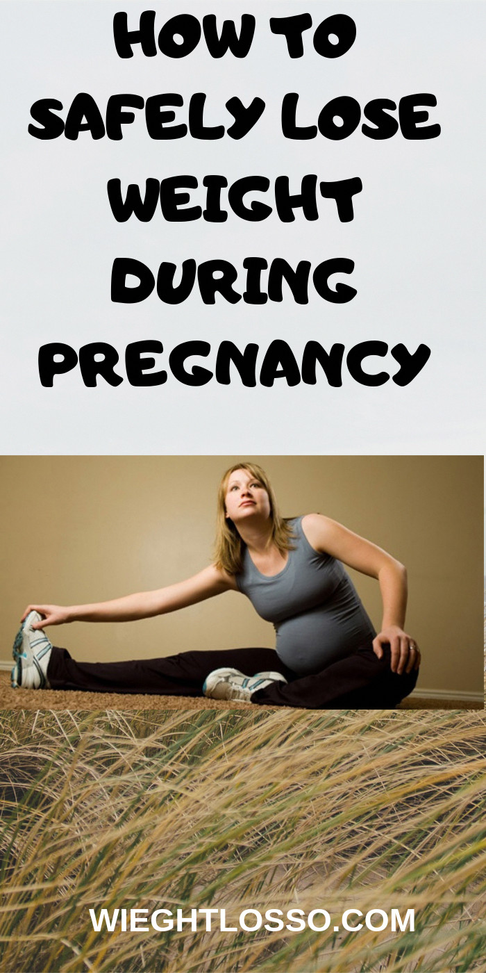 How To Lose Weight During Pregnancy
 Pin on Great Weight Loss Tips