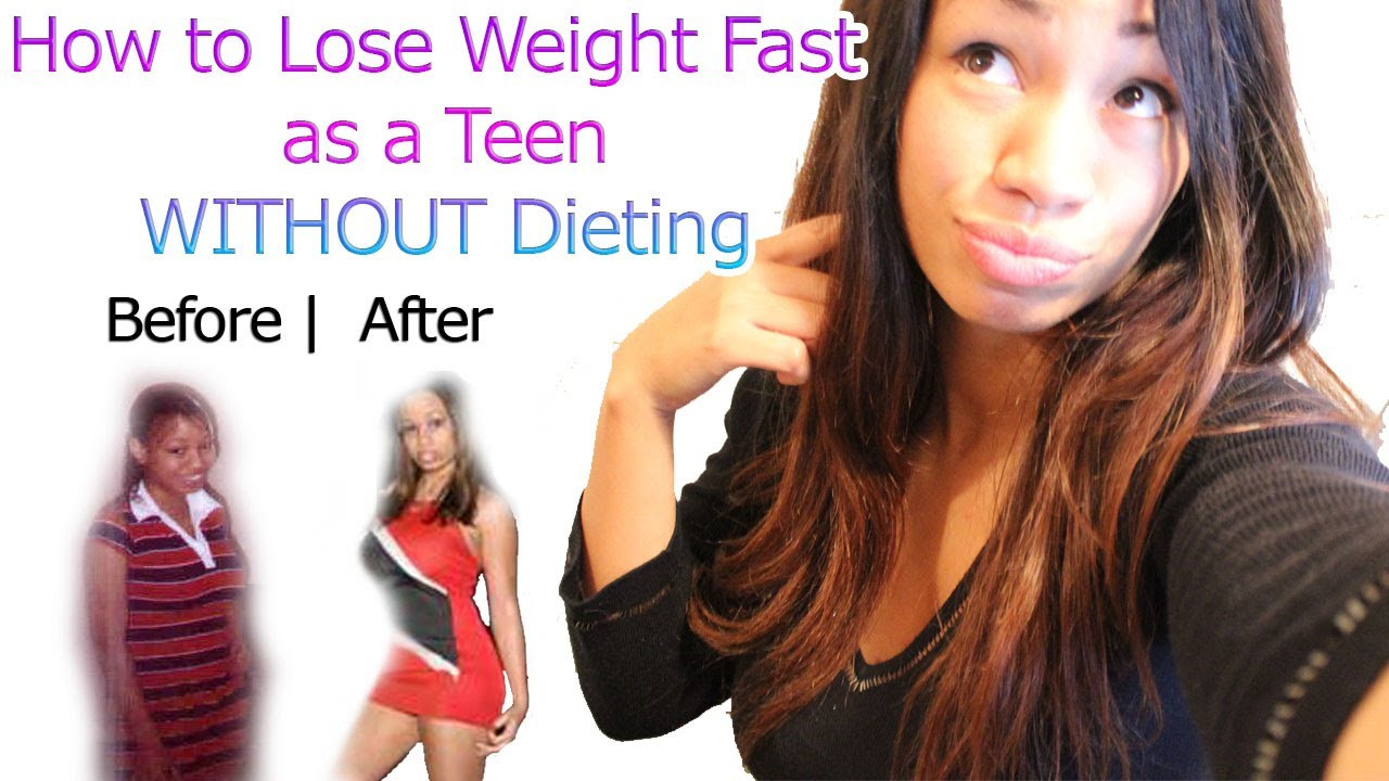 How To Lose Weight For Teens
 How to Lose Weight Fast for Teenagers without Dieting