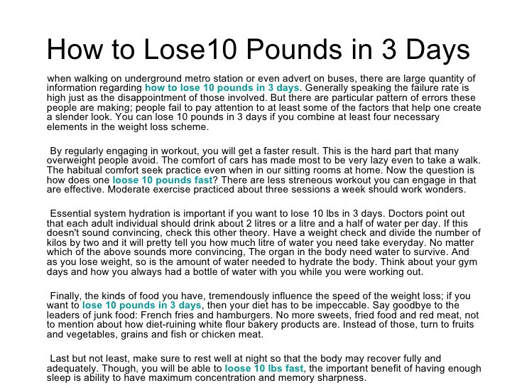 How To Lose Weight In 10 Days
 How to lose 10 pounds in 3 days