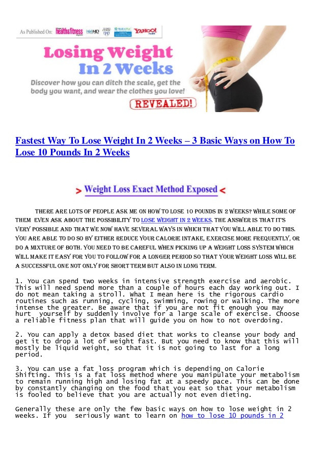 How To Lose Weight In 2 Weeks
 how to lose 10 pounds in 2 weeks