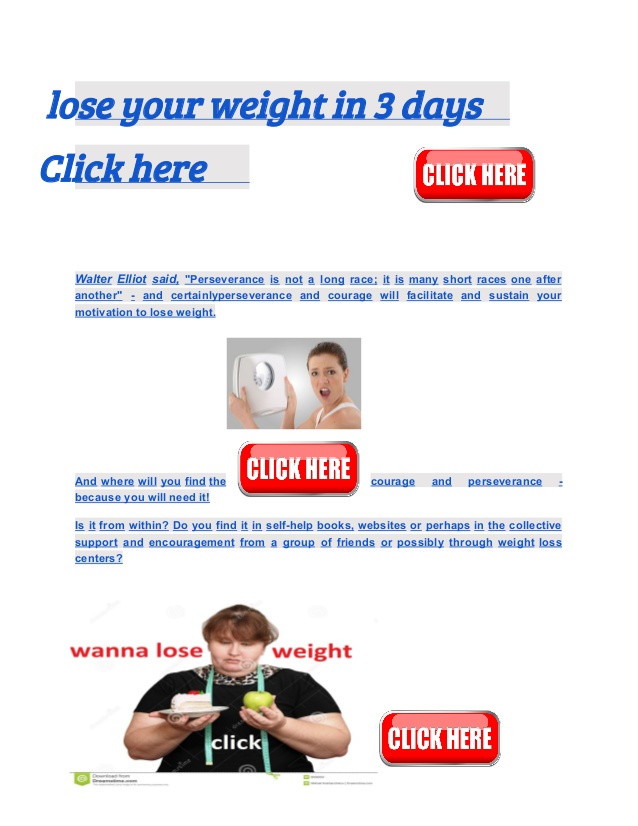 How To Lose Weight In 3 Days
 LOSE YOUR WEIGHT IN 3 DAYS