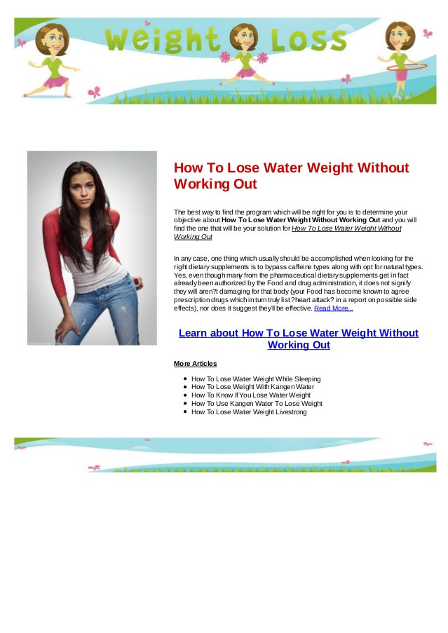 How To Lose Weight In A Week Without Working Out
 How to lose water weight without working out