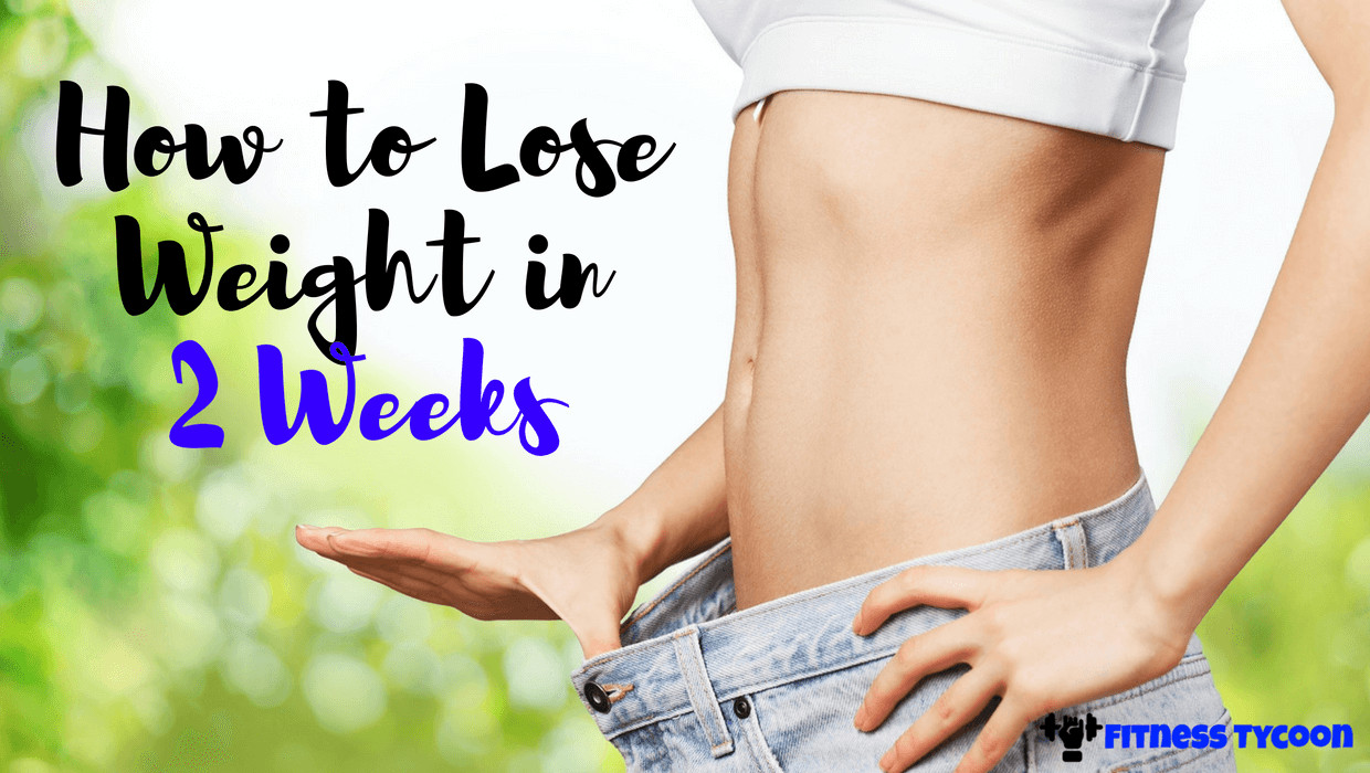 How To Lose Weight In Two Weeks
 Lose Weight in 2 Weeks With These Helpful Tips Top Reviews