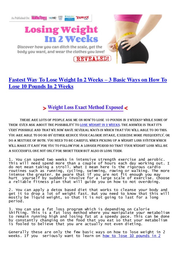 How To Lose Weight In Two Weeks
 how to lose 10 pounds in 2 weeks