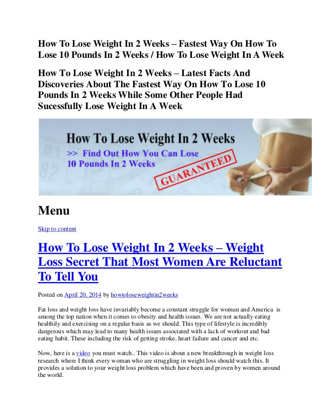 How To Lose Weight In Two Weeks
 How to lose weight in 2 weeks