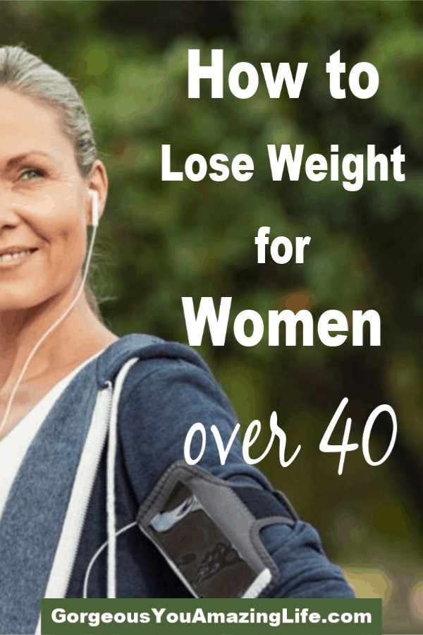 How To Lose Weight In Your 40s
 The best way to lose weight when you are in your 40s
