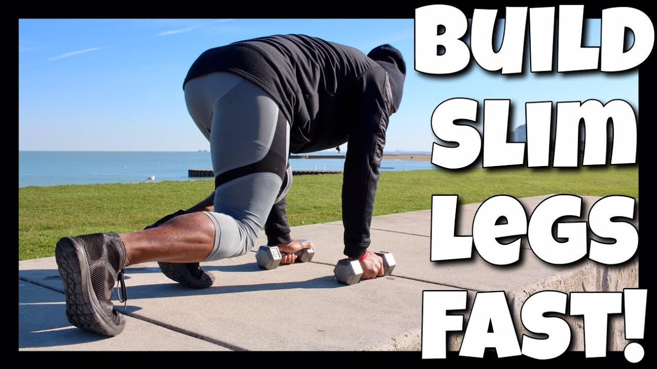 How To Lose Weight In Your Legs Fast
 Build Strong Legs Fast at Home