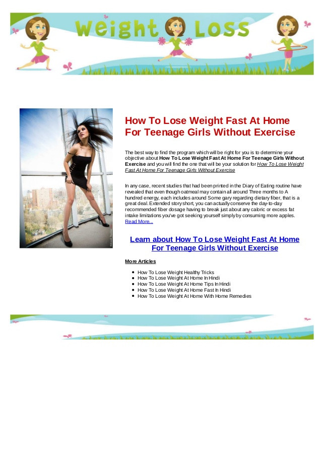 How To Lose Weight Quickly For Teen Girls
 How to lose weight fast at home for teenage girls without