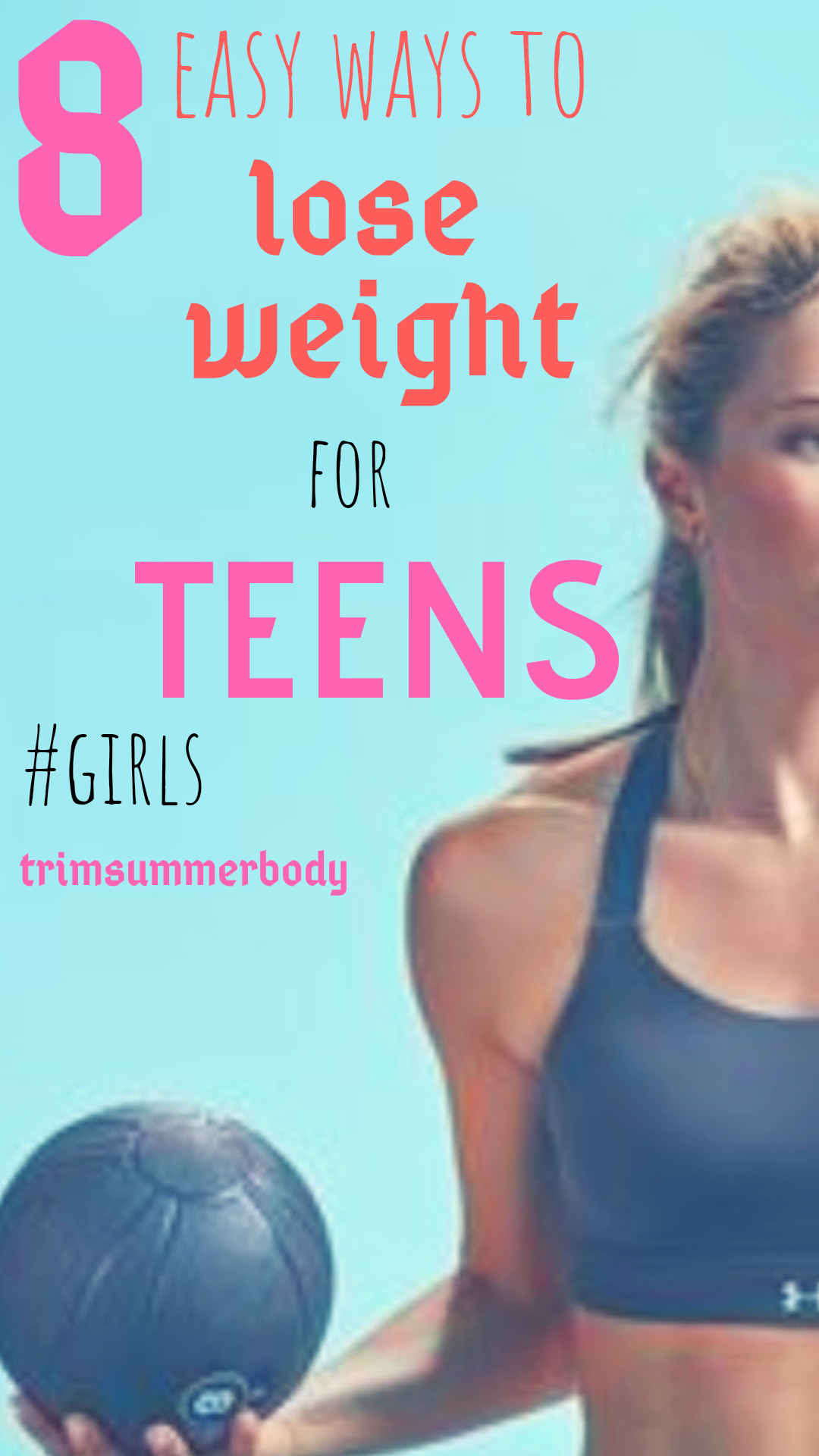 How To Lose Weight Quickly For Teen Girls
 Teens want to know how to lose weight this weight loss