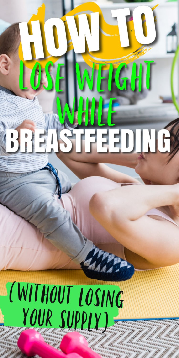 How To Lose Weight While Breastfeeding
 How to Lose Weight While Breastfeeding WITHOUT Losing