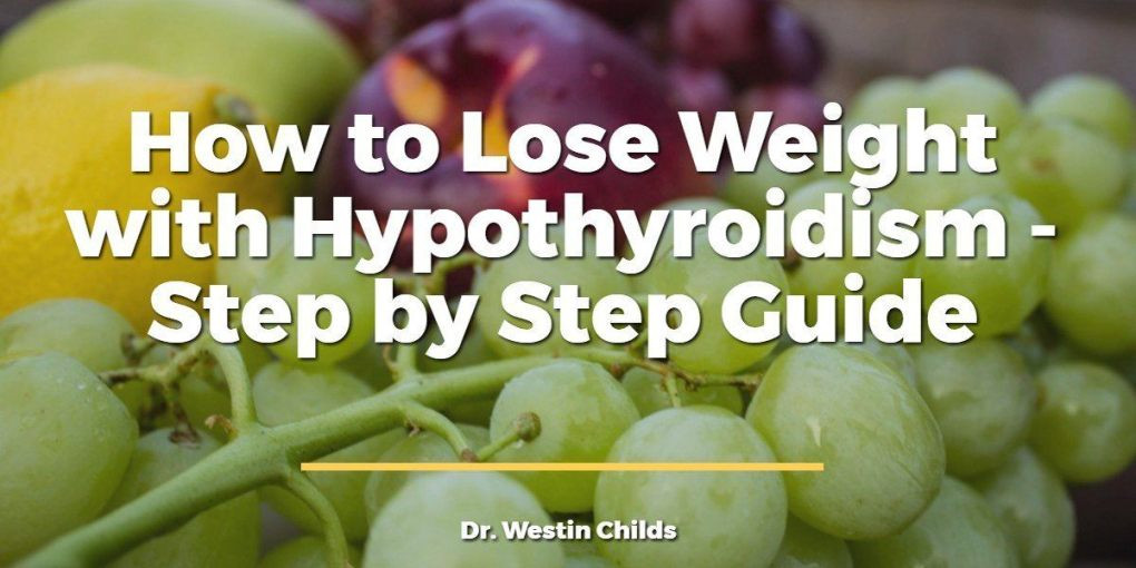 How To Lose Weight With Hypothyroidism
 How to Lose Weight with Hypothyroidism Without Counting