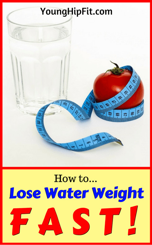 How To Lose Weight With Water
 How to Lose Water Weight Fast Young Hip Fit