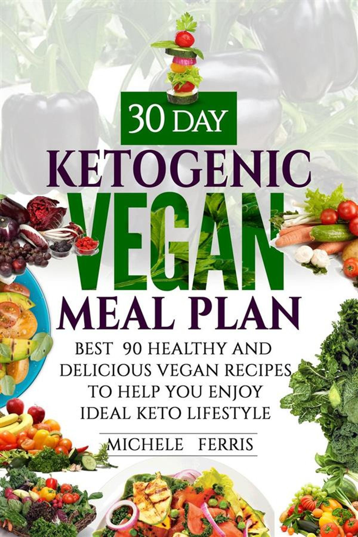 Keto Vegan Plan
 30 Day Ketogenic Vegan Meal Plan Best 90 Healthy and